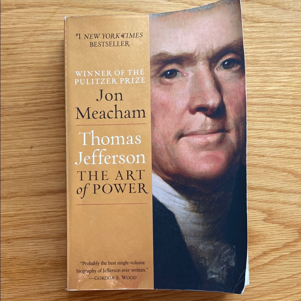 THOMAS JEFFERSON THE ART OF POWER Paperback Book by Jon Meacham